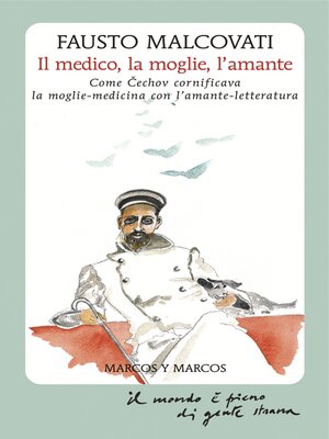 cover image of Il medico, la moglie, l'amante